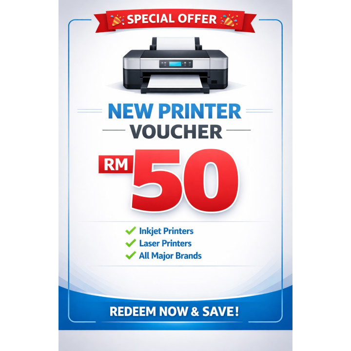 New Printer Voucher RM50