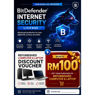 Get BitDefender Internet Security with a FREE RM100 discount voucher for refurbished computers and laptops. Secure your devices